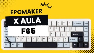 Günstig, gasket, geil? Was die EPOMAKER x AULA F65 wirklich kann