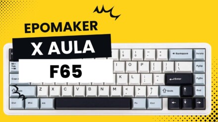 Günstig, gasket, geil? Was die EPOMAKER x AULA F65 wirklich kann