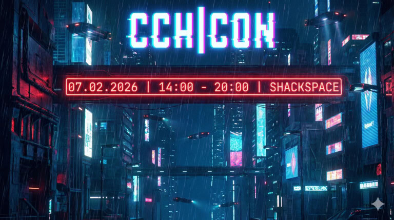 Raus aus dem Discord, rein ins Shackspace: Die CCH|CON 2026 ruft!